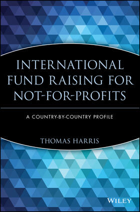 Harris | International Fund Raising for Not-For-Profits | Buch | 978-0-471-24452-3 | sack.de