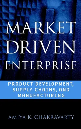 Chakravarty |  Market Driven Enterprise | Buch |  Sack Fachmedien
