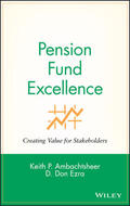 Ambachtsheer / Ezra |  Pension Fund Excellence | Buch |  Sack Fachmedien