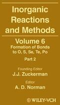 Norman / Zuckerman |  Inorganic Reactions and Methods, the Formation of Bonds to O, S, Se, Te, Po (Part 2) | Buch |  Sack Fachmedien