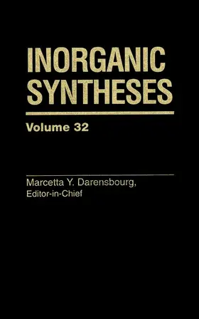 Inorganic Syntheses, Volume 32 | Buch | 978-0-471-24921-4 | www.sack.de