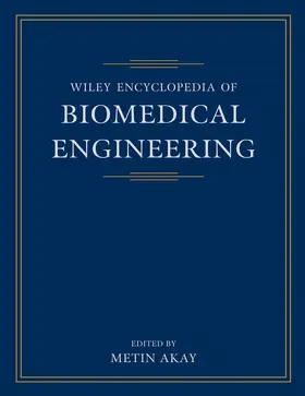 Akay |  Wiley Encyclopedia of Biomedical Engineering, 6 Volume Set | Buch |  Sack Fachmedien