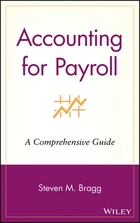 Bragg |  Accounting for Payroll | Buch |  Sack Fachmedien