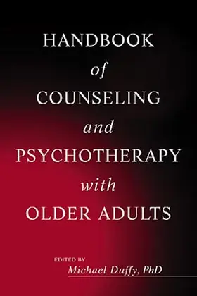 Duffy |  Handbook of Counseling and Psychotherapy with Older Adults | Buch |  Sack Fachmedien