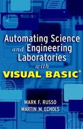 Russo / Echols |  Automating Science and Engineering Laboratories with Visual Basic | Buch |  Sack Fachmedien