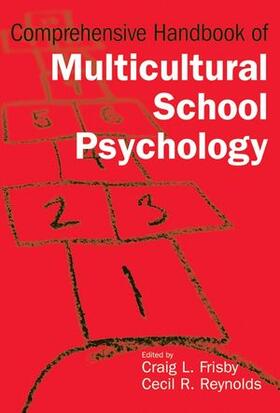 Frisby / Reynolds / Fletcher-Janzen | Comprehensive Handbook of Multicultural School Psychology | Buch | sack.de