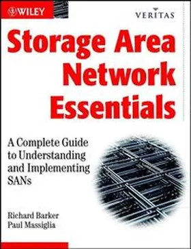 Barker / Massiglia |  Storage Area Network Essentials | eBook | Sack Fachmedien