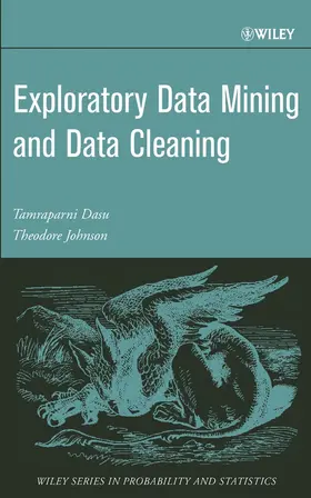 Dasu / Johnson | Exploratory Data Mining and Data Cleaning | Buch | 978-0-471-26851-2 | sack.de