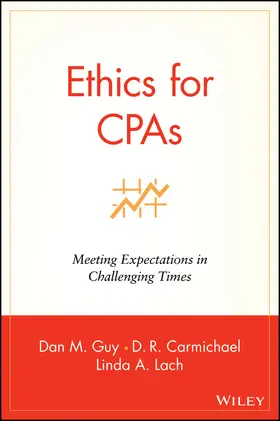 Guy / Carmichael / Lach |  Ethics for CPAs | Buch |  Sack Fachmedien