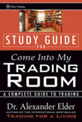 Elder |  Study Guide for Come Into My Trading Room | eBook | Sack Fachmedien