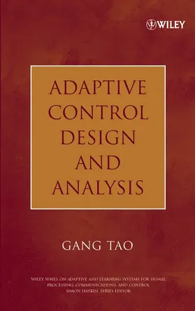 Tao |  Adaptive Control Design and Analysis | Buch |  Sack Fachmedien