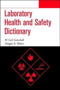 Gottschall / Walters |  Laboratory Health and Safety Dictionary | Buch |  Sack Fachmedien