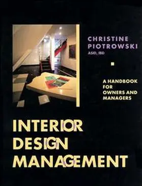 Piotrowski |  Interior Design Management | Buch |  Sack Fachmedien