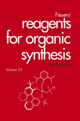 Ho |  Fiesers' Reagents for Organic Synthesis, Volume 22 | Buch |  Sack Fachmedien