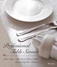 Meyer / Schmid / Spühler |  Professional Table Service | Buch |  Sack Fachmedien