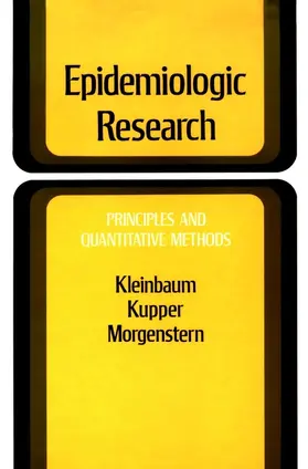 Kleinbaum / Kupper / Morgenstern |  Epidemiologic Research | Buch |  Sack Fachmedien