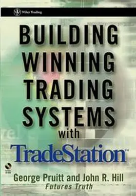 Pruitt / Hill |  Building Winning Trading Systems with TradeStation | eBook | Sack Fachmedien