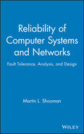 Shooman |  Reliability of Computer Systems and Networks | Buch |  Sack Fachmedien