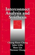 Cheng / Lillis / Lin |  Interconnect Analysis and Synthesis | Buch |  Sack Fachmedien