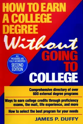 Duffy |  How to Earn a College Degree Without Going to College | Buch |  Sack Fachmedien