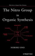 Ono |  The Nitro Group in Organic Synthesis | Buch |  Sack Fachmedien