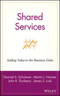 Schulman / Harmer / Dunleavy |  Shared Services | Buch |  Sack Fachmedien
