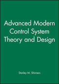Shinners |  Advanced Modern Control System Theory and Design | Buch |  Sack Fachmedien
