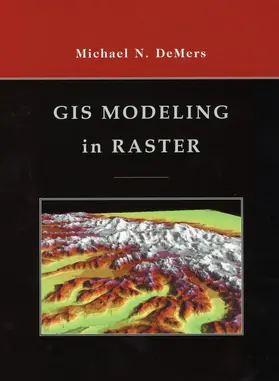 DeMers |  GIS Modeling in Raster | Buch |  Sack Fachmedien