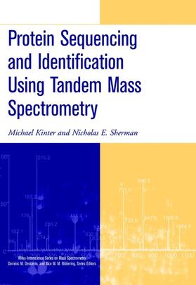 Kinter / Sherman |  Protein Sequencing and Identification Using Tandem Mass Spectrometry | Buch |  Sack Fachmedien