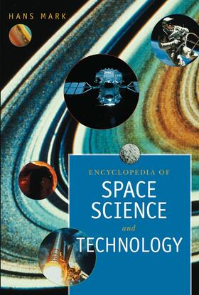 Mark |  Encyclopedia of Space Science and Technology, 2 Volume Set | Buch |  Sack Fachmedien