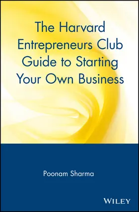 Sharma |  The Harvard Entrepreneurs Club Guide to Starting Your Own Business | Buch |  Sack Fachmedien