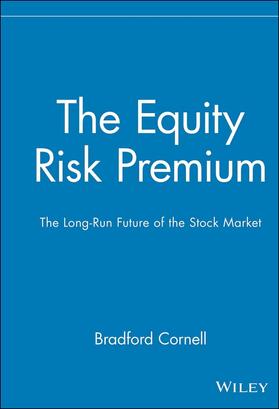 Cornell | The Equity Risk Premium | Buch | 978-0-471-32735-6 | sack.de