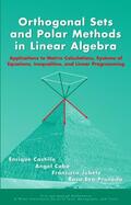 Castillo / Cobo / Jubete |  Orthogonal Sets and Polar Methods in Linear Algebra | Buch |  Sack Fachmedien