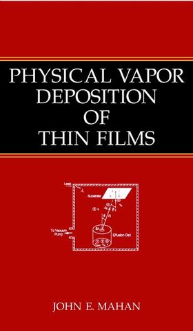Mahan | Physical Vapor Deposition of Thin Films | Buch | 978-0-471-33001-1 | sack.de