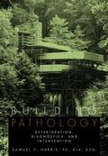 Harris |  Building Pathology | Buch |  Sack Fachmedien