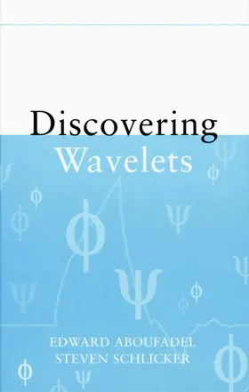 Aboufadel / Schlicker |  Discovering Wavelets | Buch |  Sack Fachmedien
