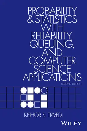 Trivedi |  Probability and Statistics with Reliability, Queuing, and Computer Science Applications | Buch |  Sack Fachmedien