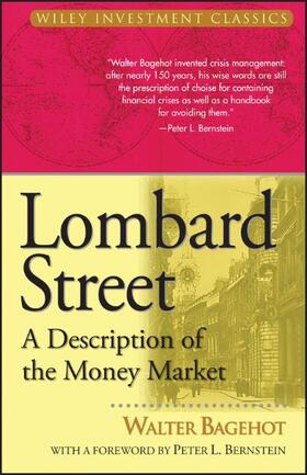 Bagehot | Bagehot, W: Lombard Street - A Description of the Money Mark | Buch | 978-0-471-34536-7 | sack.de