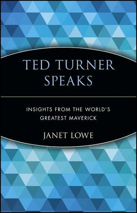 Lowe | Ted Turner Speaks | Buch | 978-0-471-34563-3 | sack.de