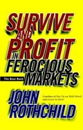 Rothchild |  Survive and Profit in Ferocious Markets | Buch |  Sack Fachmedien