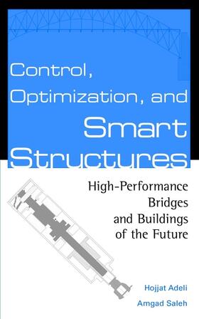Adeli / Saleh | Control, Optimization, and Smart Structures | Buch | 978-0-471-35094-1 | sack.de