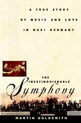 Goldsmith |  The Inextinguishable Symphony | Buch |  Sack Fachmedien