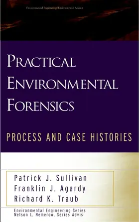 Sullivan / Agardy / Traub |  Practical Environmental Forensics | Buch |  Sack Fachmedien