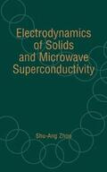 Zhou |  Electrodynamics of Solids and Microwave Superconductivity | Buch |  Sack Fachmedien