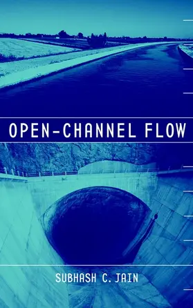 Jain |  Open-Channel Flow | Buch |  Sack Fachmedien