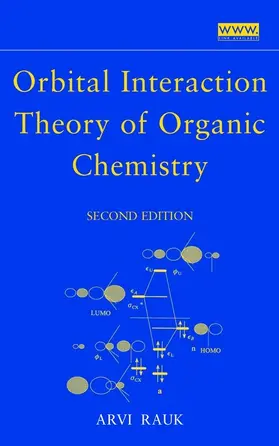 Rauk |  Orbital Interaction Theory of Organic Chemistry | Buch |  Sack Fachmedien