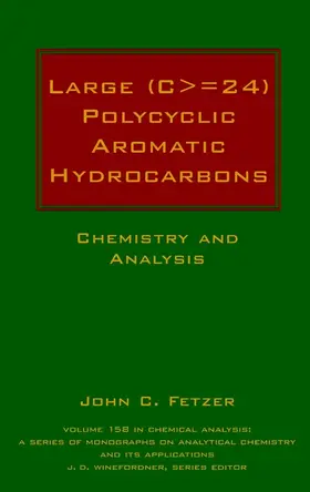 Fetzer / Winefordner |  Large (C> = 24) Polycyclic Aromatic Hydrocarbons | Buch |  Sack Fachmedien