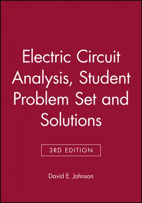 Johnson |  Electric Circuit Analysis, Student Problem Set with Solutions | Buch |  Sack Fachmedien