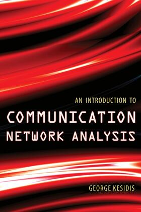 Kesidis |  An Introduction to Communication Network Analysis | Buch |  Sack Fachmedien