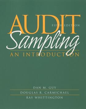 Guy / Carmichael / Whittington | Guy, D: Audit Sampling | Buch | 978-0-471-37590-6 | sack.de